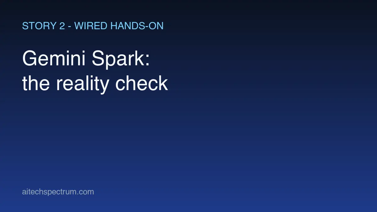 Editorial illustration of a Gemini Spark hands-on — a smartphone agent screen connected to an inbox, a calendar, and a documents folder, planning a birthday party, with a small magnifier highlighting a missed contact and a caution mark indicating the agent overlooked obvious personal context